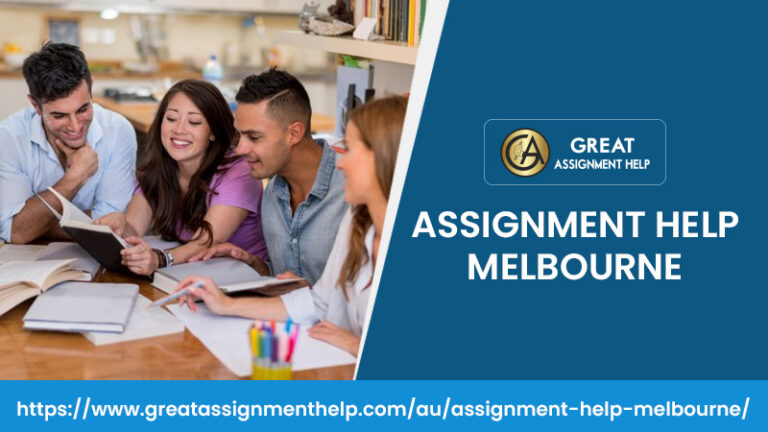 5 Reasons Why You Need Assignment Help in Melbourne Assignment Help Melbourne